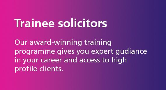 Trainees solicitors
